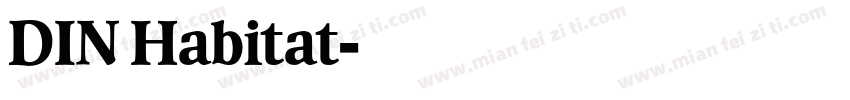 DIN Habitat字体转换